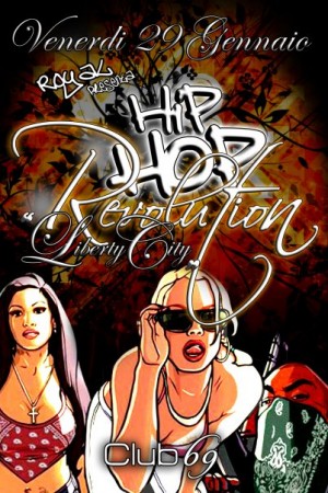  HIP HOP Revolution " Liberty City "